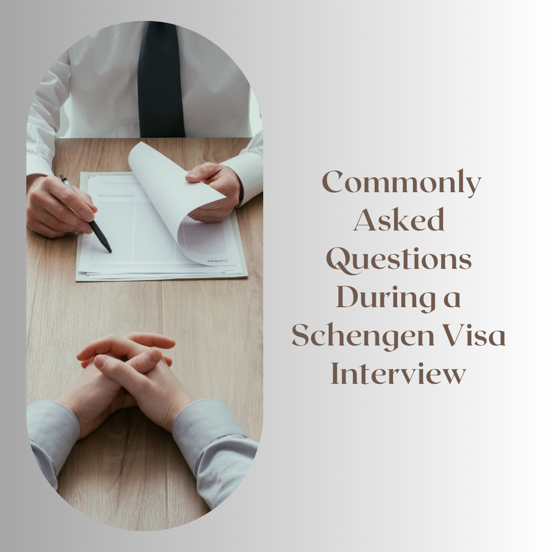 questions-during-a-schengen-visa-interview